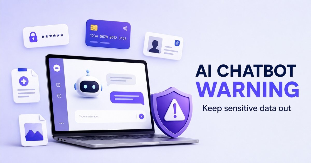AI chatbot privacy warning showing a laptop, security shield and sensitive personal information icons